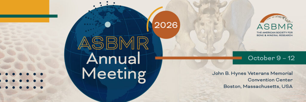 2026 ASBMR Annual Meeting – Soft Bones